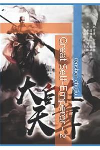 Great Self-Emperor - 2
