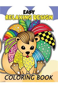 Easy Relaxing Design Coloring Book