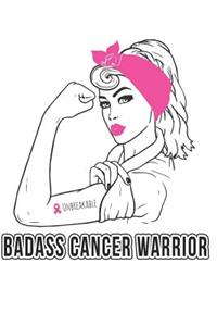 Badass Cancer Warrior