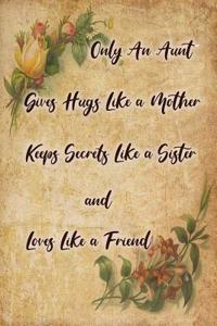 Only an Aunt Loves Like a Mother