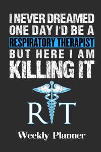 I Never Dreamed One Day I'd Be a Respiratory Therapist But Here I Am Killing It