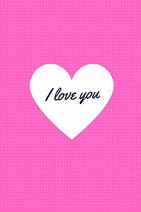 I Love You