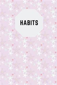 Habits