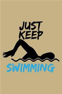 Just Keep Swimming