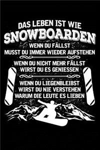 Leben Ist Wie Snowboarden