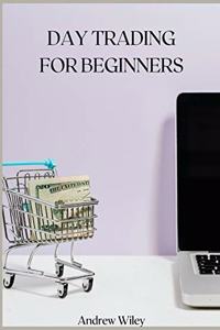 DAY TRADING For Beginners