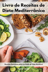Livro de Receitas de Dieta Mediterrânica