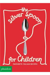 The Silver Spoon for Children