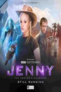 Jenny - The Doctor's Daughter Series 2:  Still Running