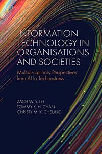 Information Technology in Organisations and Societies