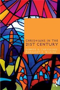 Christians in the Twenty-First Century