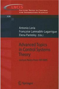 Advanced Topics in Control Systems Theory