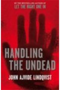 Handling The Undead