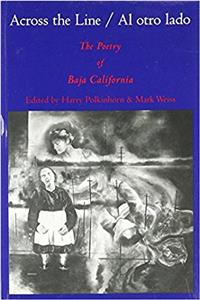 Across the Line/Al Otro Lado: The Poetry of Baja California