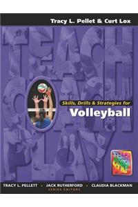 Skills, Drills & Strategies for Volleyball