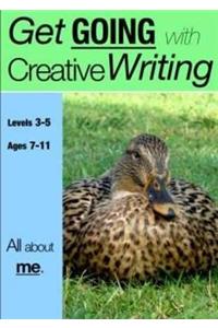 All About Me (Get Going With Creative Writing)