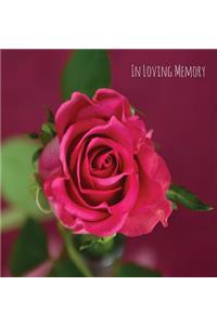 In Loving Memory Funeral Guest Book, Celebration of Life, Wake, Loss, Memorial Service, Funeral Home, Church, Condolence Book, Thoughts and In Memory Guest Book (Hardback)