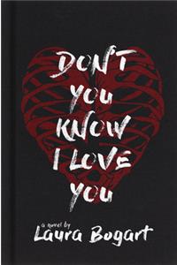 Don't You Know I Love You