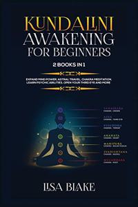 Kundalini Awakening for Beginners