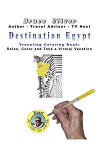 Destination Egypt Traveling Coloring Book