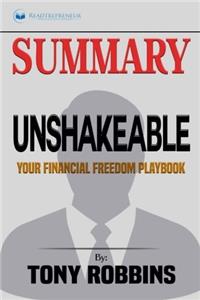 Summary of Unshakeable: Your Financial Freedom Playbook