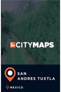 City Maps San Andres Tuxtla Mexico