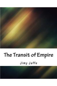 The Transit of Empire