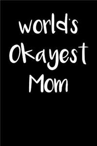 World's Okayest Mom