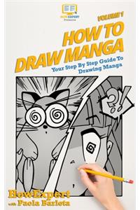 How to Draw Manga VOLUME 1