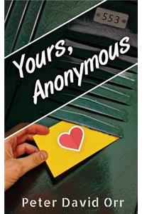 Yours, Anonymous