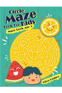 Circle Maze Book For Kids