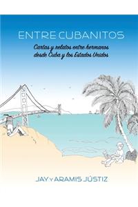 Entre Cubanitos