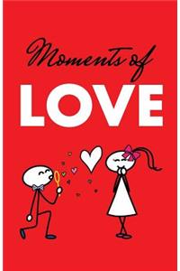 Moments of Love