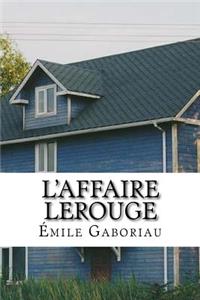 L'Affaire Lerouge