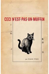 Ceci n'est pas un muffin