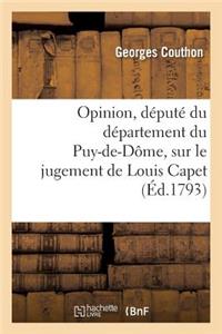 Opinion, Député Du Département Du Puy-De-Dôme, Sur Le Jugement de Louis Capet