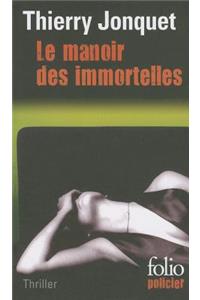Manoir Des Immortelles