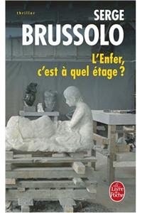 L Enfer C Est a Quel Etage