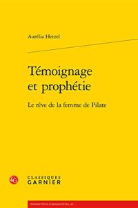 Temoignage Et Prophetie