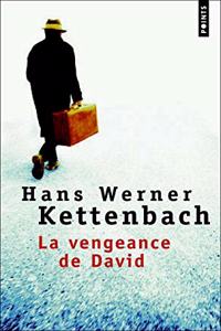 Vengeance de David(la)