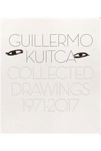 Guillermo Kuitca: Collected Drawings