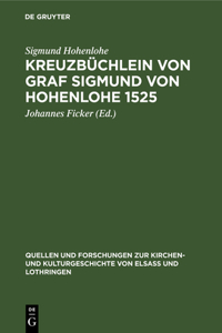 Kreuzbüchlein von Graf Sigmund von Hohenlohe 1525