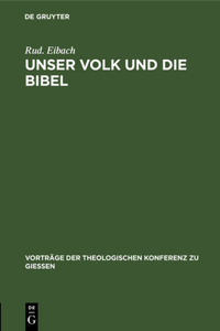 Unser Volk Und Die Bibel