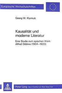 Kausalitaet und Moderne Literatur