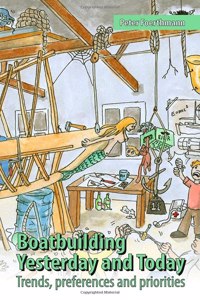 Boatbuilding - Yesterday and Today