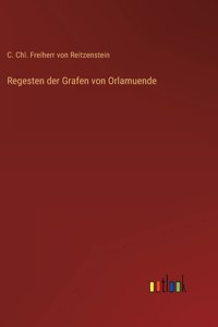 Regesten der Grafen von Orlamuende