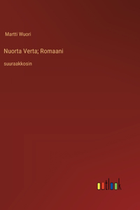 Nuorta Verta; Romaani