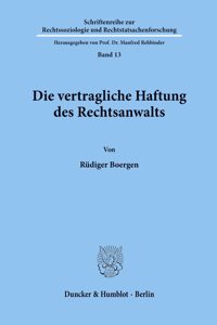Die Vertragliche Haftung Des Rechtsanwalts
