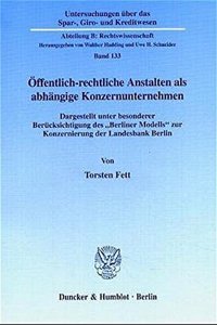 Offentlich-Rechtliche Anstalten ALS Abhangige Konzernunternehmen