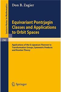 Equivariant Pontrjagin Classes and Applications to Orbit Spaces